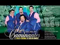 los caminantes Éxitos sus mejores canciones 🪗los caminantes mix romÁnticas para enamorarse mÁs