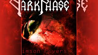 DarkPhase - 2 - Crimson Rivers