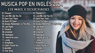 Musica En Inglés 2024 Lo Mas Escuchado - Las Mejores Canciones en Inglés 2024