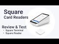 Square Card Readers - Review and test