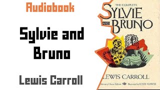 Sylvie and Bruno | Children's Literature | Fantasy | Audiobook