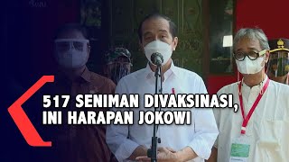 Tinjau Vaksinasi Seniman, Ini Harapan Jokowi Untuk Pekerja Seni