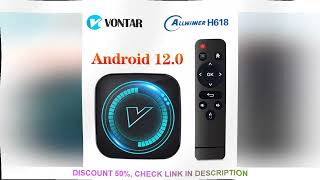 VONTAR H618 Smart TV Box Android 12 Allwinner Quad Core Cortex A53 Support 8K Video Wifi Google Voic