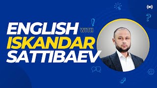 Iskandar Sattibaev| IELTS course| the 2nd lesson(part 1)