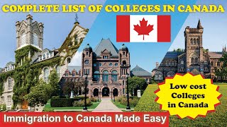 COMPLETE LIST OF COLLEGES IN CANADA | Immigration to Canada Made Easy | Low cost Colleges in Canada