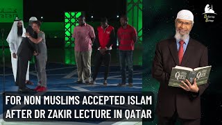Four People took Shahadah from Dr Zakir Naik in Qatar