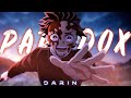 Demon Slayer「AMV」-  Paradox