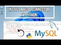 How to install MyQL connector in Windows | MySQL Connector in Python |  Interface Python with MySQL