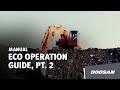 Doosan Eco Operation Guide, Pt. 2