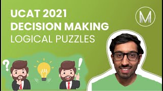 UCAT (UKCAT) Decision Making 10 | Logical Puzzles 3 | Medic Mind | Medic Mind