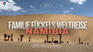 #EifelDreiTV #Weltreise auf der ⛴#AIDAsol mit #Familie Fückel nach #Namibia - Teil 15