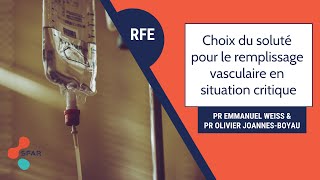 RFE Choix du soluté pour le remplissage vasculaire en situation critique - SFAR