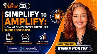Simplify To Amplify - How AI Gives Entrepreneurs Their Edge Back