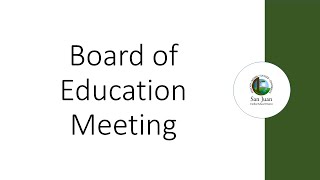 San Juan Unified Board of Education Meeting - Oct. 26, 2021