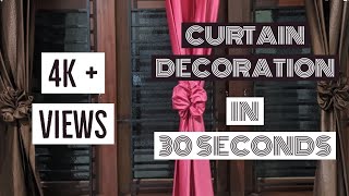 Easy method to decorate curtains
