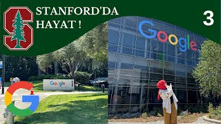 California'da Google Ofisini Gezdim ! | Stanford'da Hayat