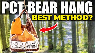 PCT Hang REVEALED! Protect the Bears & Your Food - Plus Alternatives Explained