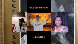 ENJOY THE SPIRIT OF DETROIT WITH J G CONTOUR February