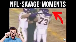 NFL “ABSOLUTE SAVAGE” Moments 🔥🧨