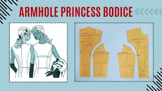 Armhole Princess Bodice | Armhole Princess Style line | Style lines