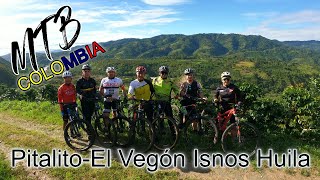 El Vegón Isnos Huila Rodada MTB