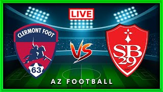Clermont vs Brest  |  Ligue 1  |  Live Match Commentary