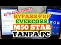 EVERCOSS M50 STAR LUPA AKUN GOOGLE,CARA BYPASS FRP EVERCOSS M50 STAR,#bypassfrpM50star