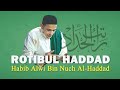 RATIB ALHADDAD (Habib Alwi Bin Nuh Al Haddad)