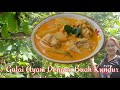 Gulai Ayam Dengan Buah Kundur Stail Orang Siam Malaysia