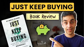 Save Money and BUILD WEALTH! | Just Keep Buying Book Review | Warikoo Hindi