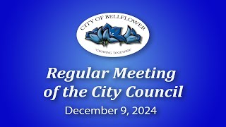 Bellflower City Council Meeting December 9, 2024