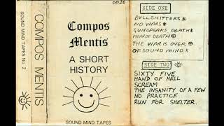 Compos Mentis ‎– A Short History (1985)