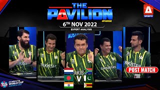 The Pavilion | 🇵🇰 Pakistan v Bangladesh 🇧🇩 | Post-Match Analysis | 6th Nov 2022 | A Sports