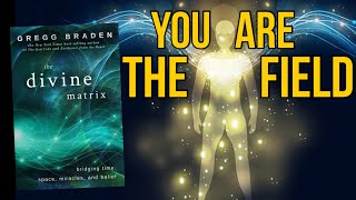 The Divine Matrix by Gregg Braden Explained | Summary, Lessons & Hidden Teachings