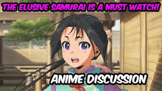 The Elusive Samurai is a MUST WATCH