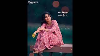 Oru murai Piranthen ❤ tamil love status ❤ female version ❤ riya beatz