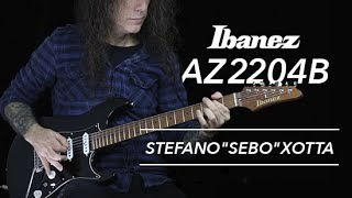 Ibanez AZ2204B Featuring  Stefano 