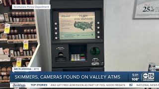 Skimmers and cameras found on Valley ATMs, leading to arrests