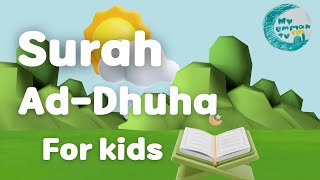 Surah Ad-Dhuha | Mishary Rashid Alafasy|  My Ummah Kids TV