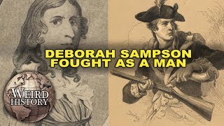 Deborah Sampson - The Brave Soldier Who Faked Her Identity