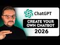 Create Your Own Custom GPT - 2026 | How to Create Your Own Chatbot Using ChatGPT