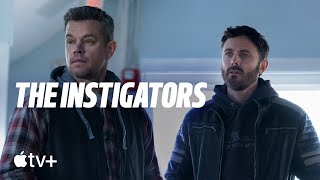 The Instigators —  Trailer | Apple TV+