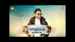 JUNG SANDHU - PASHMEENE (Official Video) | New Punjabi Songs 2021 | Beat Gun | Latest Punjabi Songs