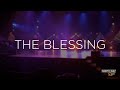 The Blessing - Ceddie Conway, Kristen Henck & Billy Bob White | North Way Live Worship