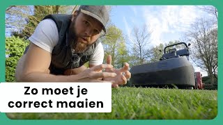 Hét Geheim van een Prachtig Gazon: Correct Maaien!