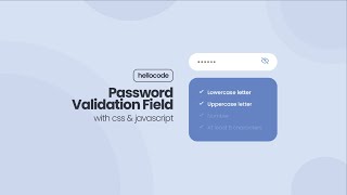 How To Make Password Validation Field Using CSS & Javascript