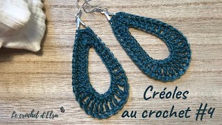 Comment faire des créoles au crochet - Les créoles #4