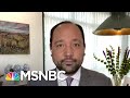 Wash Post’s Rucker: Trump Is ‘Using Faith As Political Currency’ | Deadline | MSNBC