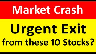 Market Crash | Focus on 10 stocks | breakdown with strong support | Hold or Exit from these  stocks?