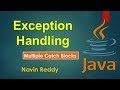 #9.2 Exception Handling |  Multiple Catch blocks